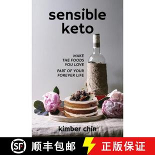 Your 4周达 Make Keto Foods Forever Part Sensible Love You 9781953081018 Life the