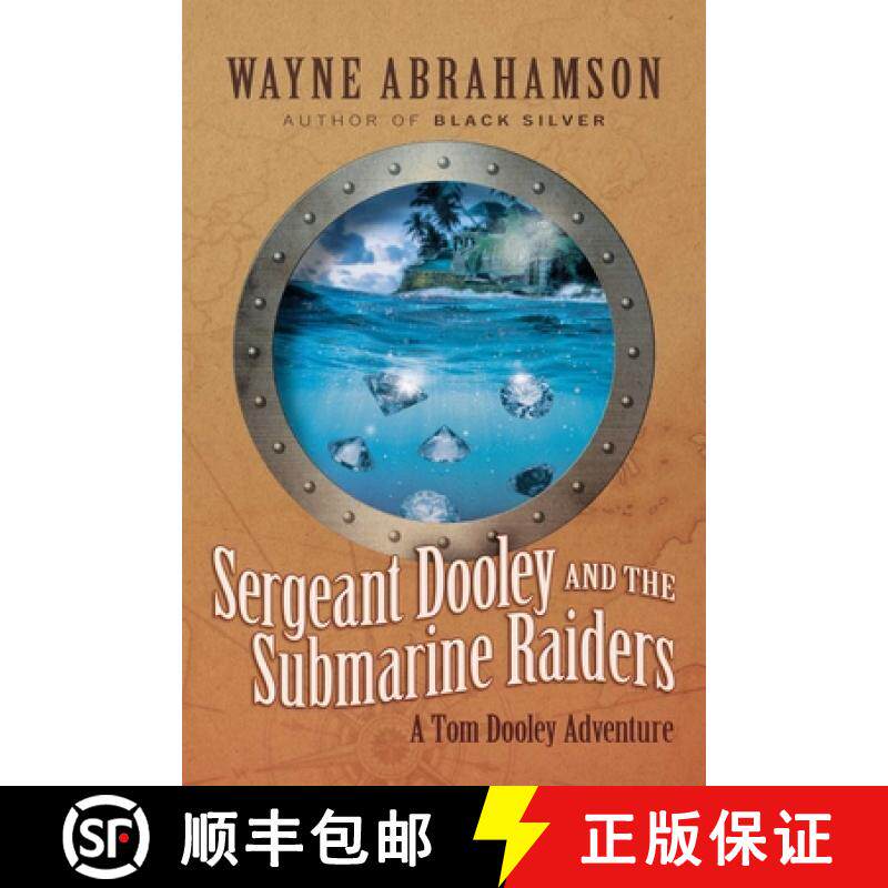 【3-4周达】Sergeant Dooley and the Submarine Raiders [9781954676367]