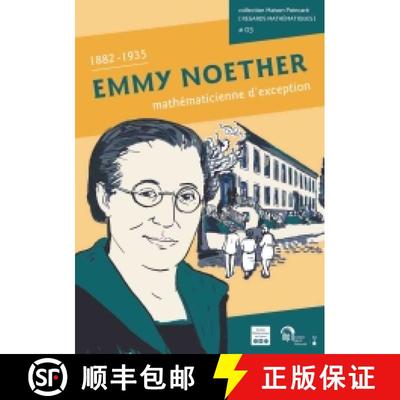 预订 Emmy Noether mathématicienne d'exception 法国数学学会 [9782856299760]