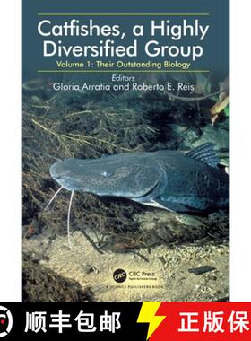 【3-4周达】精装 Catfishes, a Highly Diversified Group: Volume 1: Their Outstanding Biology [9781032421353]