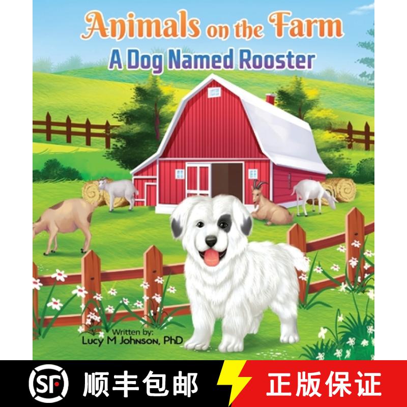 【2-3周达】Animals on the Farm: A Dog Named Rooster [9781962911061]