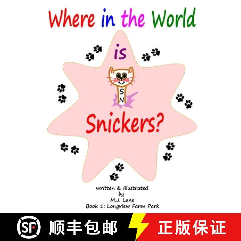 【3-4周达】Where in the World is Snickers? [9780557818433]