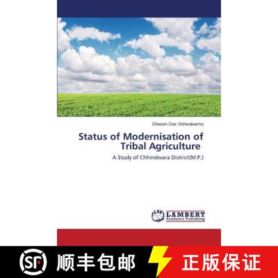 预订 Status of Modernisation of Tribal Agriculture [9783659669286]