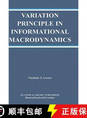 【3-4周达】Variation Principle in Informational Macrodynamics [9781402074653]