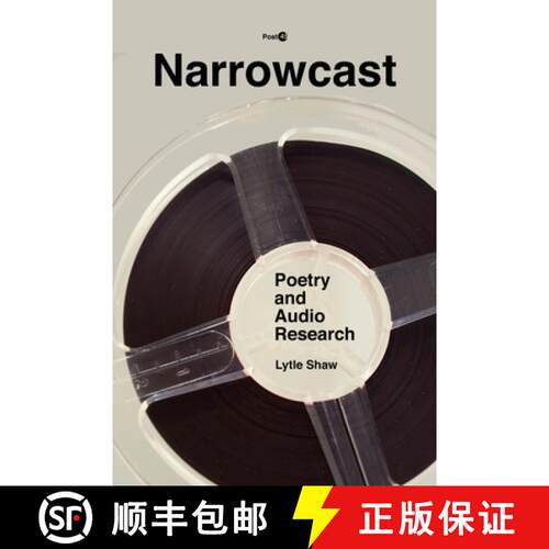 【3-4周达】Narrowcast – Poetry and Audio Research [9781503606562]