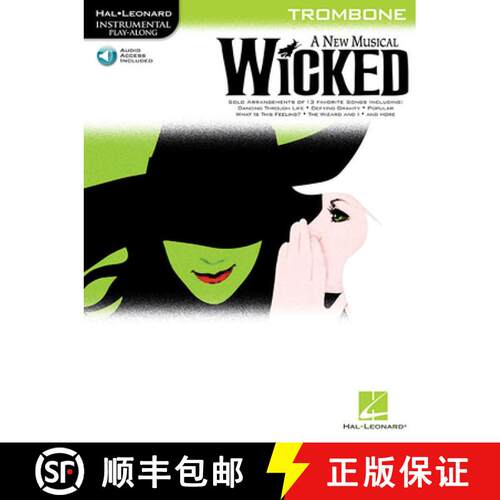 【3-4周达】Wicked - Trombone Play-Along Pack - Book/Online Audio [With CD] [9781423449720]