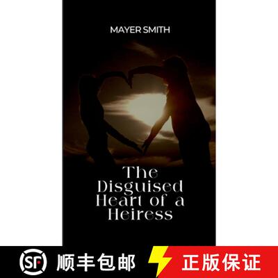 【3-4周达】The Disguised Heart of a Heiress [9788906281846]