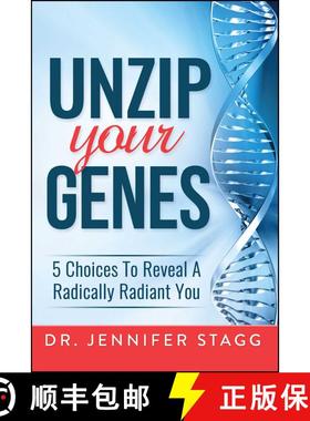 【3-4周达】Unzip Your Genes: 5 Choices to Reveal a Radically Radiant You [9781682616444]