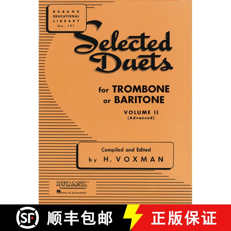 【3-4周达】Selected Duets for Trombone or Baritone, Volume II (Advanced) [9781423445401]