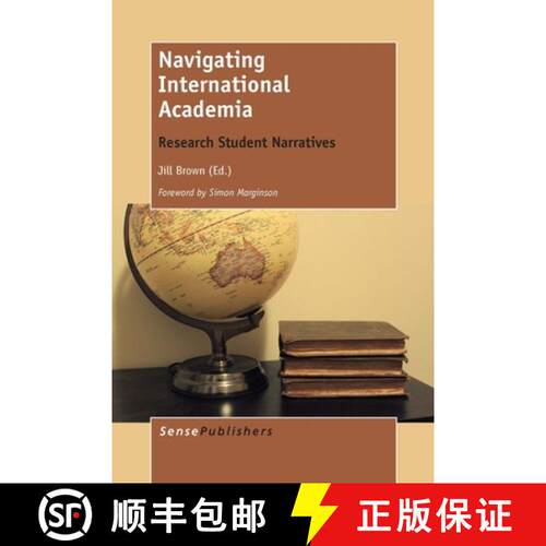 预订 精装 Navigating International Academia: Research Student Narratives [9789462097032]