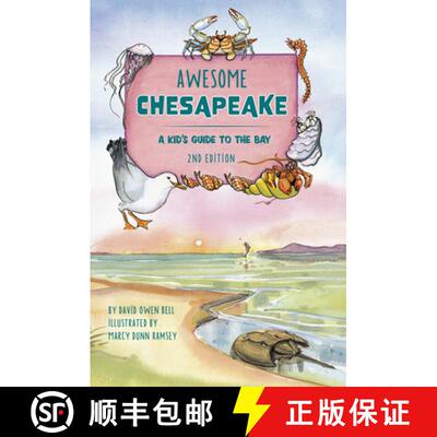 【3-4周达】Awesome Chesapeake 2: A Kid's Guide to the Bay [9780764361203]