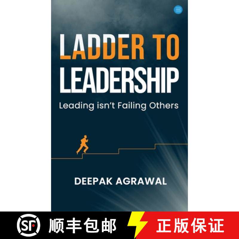 【3-4周达】Ladder to Leadership- Leading isn't Failing Others [9789359894133]