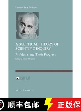 预订 A Sceptical Theory of Scientific Inquiry: Problems and Their Progress [9789004429192]