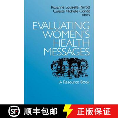 【3-4周达】Evaluating Women's Health Messages: A Resource Book (1) [9780761900573]