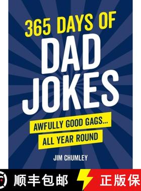 【3-4周达】365 Days of Dad Jokes: Awfully Good Gags... All Year Round [9781800076938]