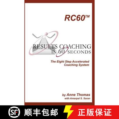 【3-4周达】Results Coaching in 60 Seconds: How to integrate fast and effective coaching into your nat... [9781591099901]