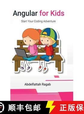 预订 Angular for Kids: Start Your Coding Adventure [9783384411679]