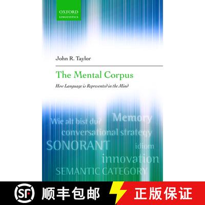 【3-4周达】The Mental Corpus: How Language is Represented in the Mind [9780199290819]