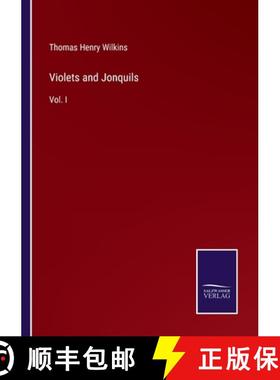 【3-4周达】Violets and Jonquils: Vol. I [9783375170608]