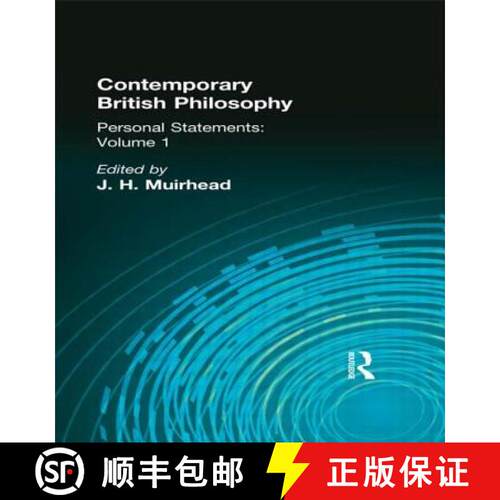 【3-4周达】精装 Contemporary British Philosophy : Personal Statements    First Series [9780415295543]