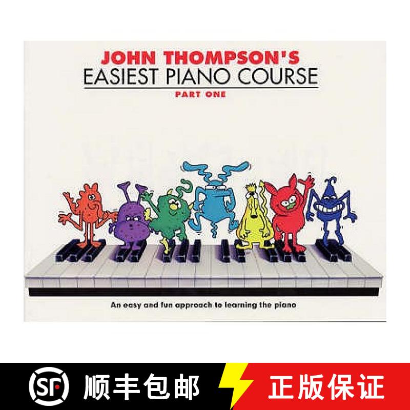 【2-3周达】John Thompson's Easiest Piano Course: Part 1 - Revised Edition [9780711954298]