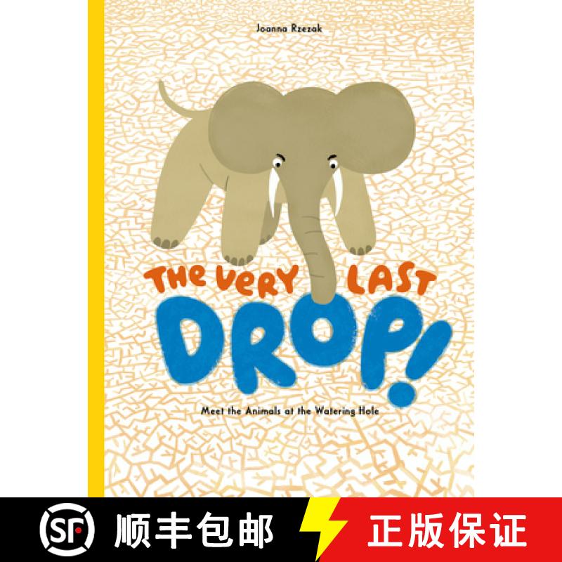 【3-4周达】The Very Last Drop: Meet the Animals at the Watering Hole [9798895090169]