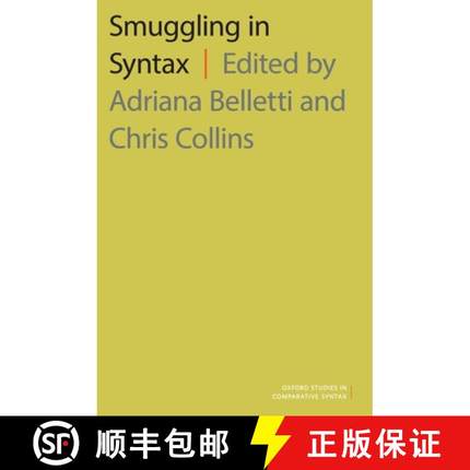【3-4周达】Smuggling in Syntax [9780197509869]