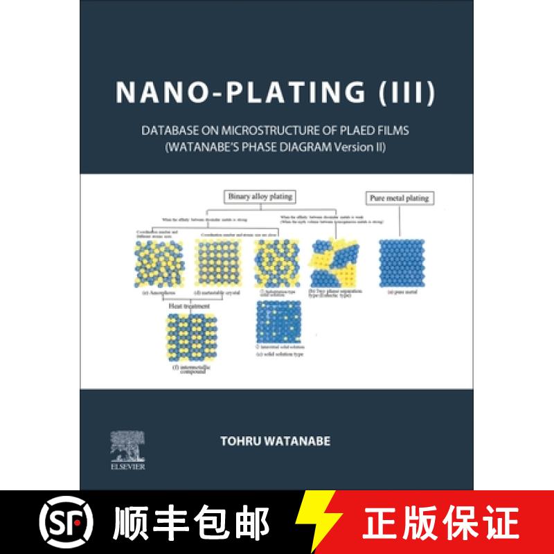 【4周达】Nano-Plating (III): Database on the Microstructure of Plated Films [9780323998949]