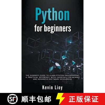 【3-4周达】Python for Beginners: The Dummies' Guide to Learn Python Programming. A Practical Referenc... [9798224254798]