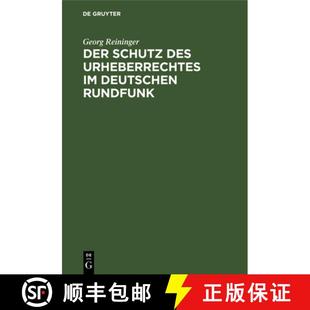 Dissertation Des Deutschen Rundfunk Schutz Urheberrechtes 9783111119755 预订 Inaugural Der