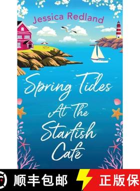 【3-4周达】Spring Tides at The Starfish Cafe: The BRAND NEW emotional, uplifting read from Jessica Re... [9781801624237]
