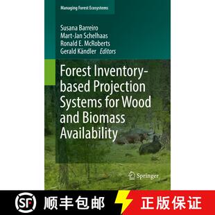 【3-4周达】精装 Forest Inventory-based Projection Systems for Wood and Biomass Availability [9783319561998]