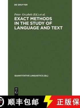 【3-4周达】Exact Methods in the Study of Language and Text: Dedicated to Gabriel Altmann on the Occas... [9783110193541]