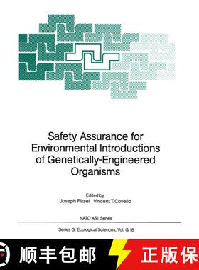【3-4周达】Safety Assurance for Environmental Introductions of Genetically-Engineered Organisms [9783642731716]