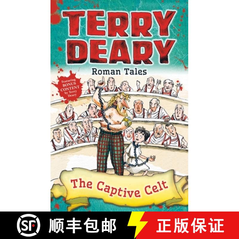 Roman Tales: The Captive Celt [9781472941909]