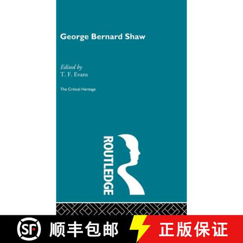 【3-4周达】精装 George Bernard Shaw: The Critical Heritage [9780415159531]