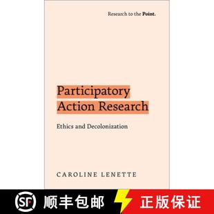 Participatory Action Decolonization 9780197644966 and 4周达 Ethics Research