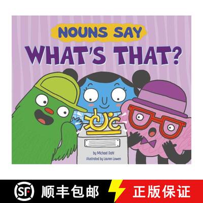 预订 Nouns Say what's That? [9781515838692]