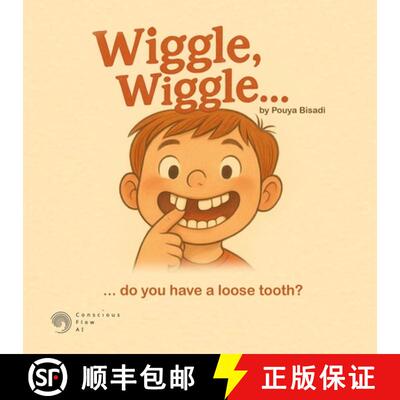 【3-4周达】Wiggle, wiggle: ... do you have a loose tooth? [9781069624208]