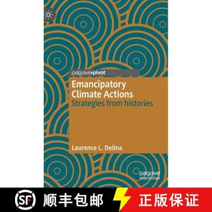 Emancipatory Climate histories 9783030173715 from 4周达 Strategies Actions