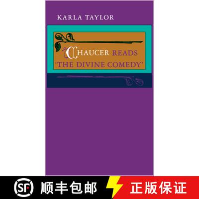 【3-4周达】精装 Chaucer Reads The Divine Comedy [9780804715447]