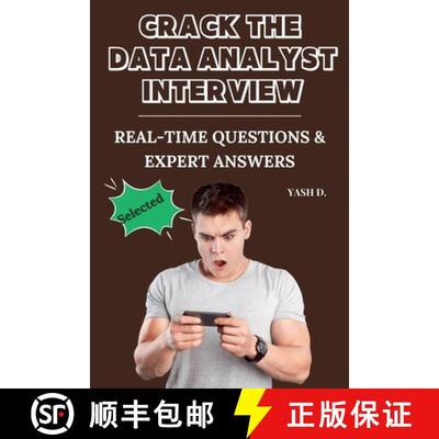 预订 Crack the Data Analyst Interview: Real-Time Questions & Expert Answers [9798230065029]