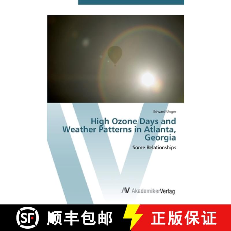 预订 High Ozone Days and Weather Patterns in Atlanta, Georgia [9783639453553]