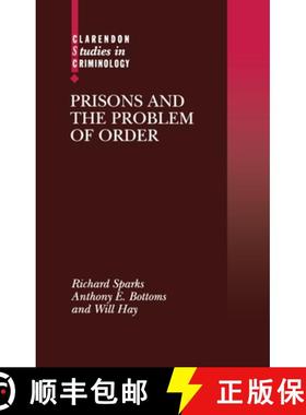 【3-4周达】Prisons and the Problem of Order [9780198258186]