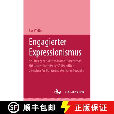 【3-4周达】Engagierter Expressionismus [9783476997302]