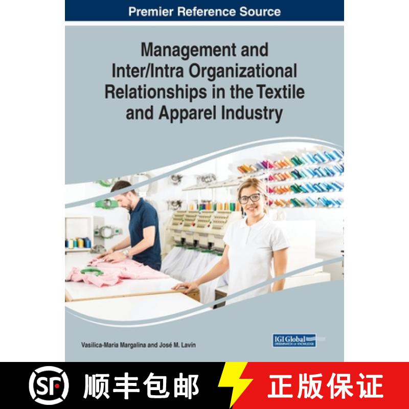 【3-4周达】Management and Inter/Intra Organizational Relationships in the Textile and Apparel Industry [9781799818601]