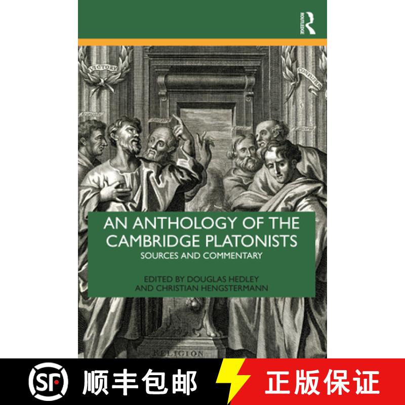 【3-4周达】An Anthology of the Cambridge Platonists: Sources and Commentary [9781032023847]