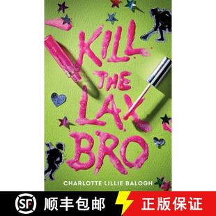 Kill 4周达 the Lax 9780593899274 Bro