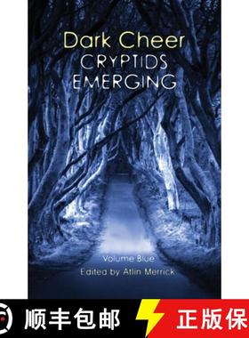 【3-4周达】Dark Cheer: Cryptids Emerging - Volume Blue [9780645042696]
