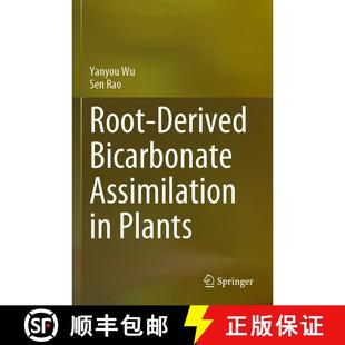 【3-4周达】Root-Derived Bicarbonate Assimilation in Plants [9789819941278]